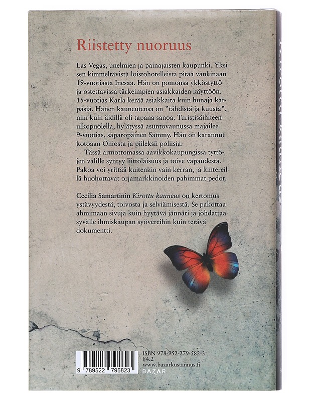 Kirottu kauneus - Samartin, Cecilia - Romaanit ja novellit - 10105517690 - 1