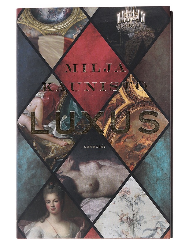 Luxus - Milja Kaunisto - Romaanit ja novellit - 10105517759 - 0
