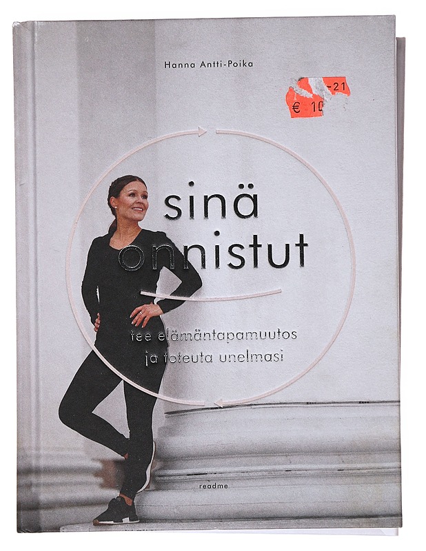 Sinä onnistut : tee elämäntapamuutos ja toteuta unelmasi - Antti-Poika, Hanna - Tietokirjat ja oppaat - 10105517756 - 0