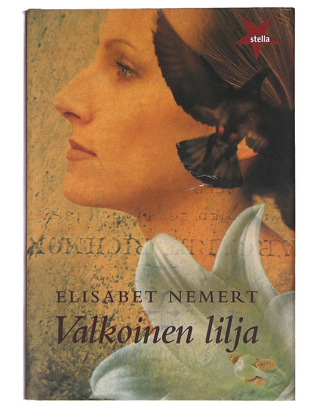 Valkoinen lilja - Nemert, Elisabet - Historiakirjat - 10105517790 - 0