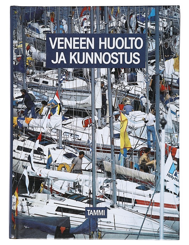Veneen huolto ja kunnostus - Gannaway, Dave - Tietokirjat ja oppaat - 10105517815 - 0