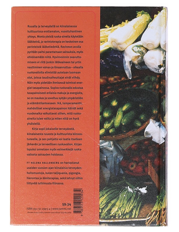 Apteekki keittiössä : ruokavalio kiinalaisessa terveydenhoidossa - Hallenberg, Helena - Tietokirjat ja oppaat - 10105517850 - 1