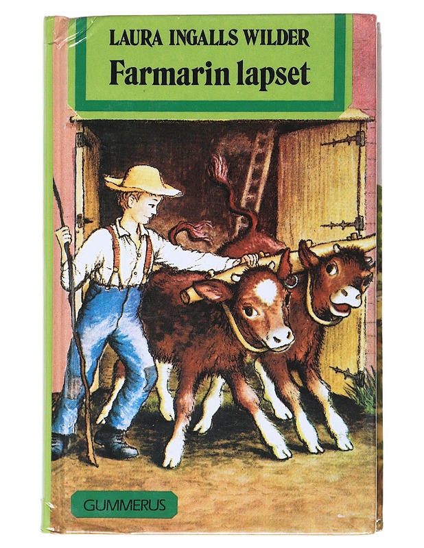 Farmarin lapset - Laura Ingalls Wilder - Nuorten kirjat - 10105517888 - 0