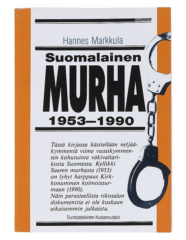 Suomalainen murha - Hannes Markkula - Tietokirjat ja oppaat - 10105517884 - 0