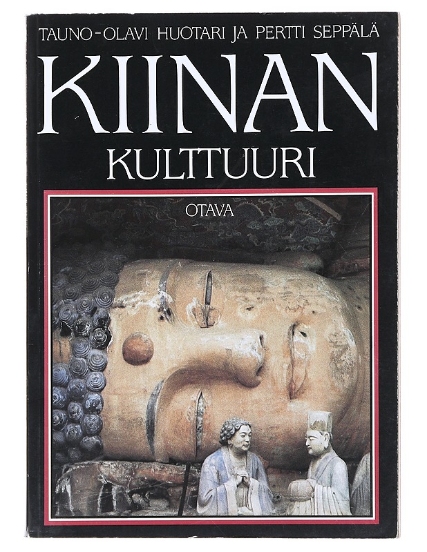 Kiinan kulttuuri - Huotari, Tauno-Olavi - Historiakirjat - 10105517893 - 0
