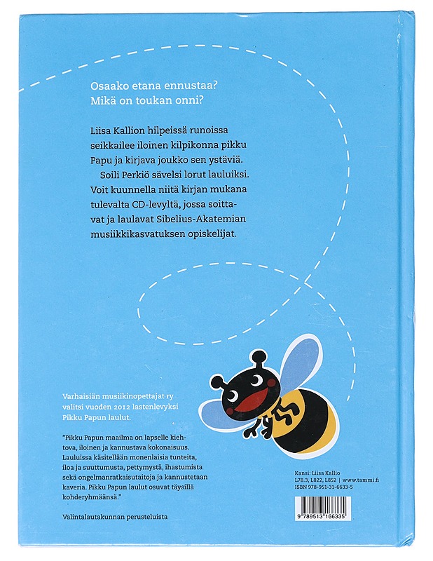 Pikku Papun laulut - Kallio, Liisa - Lastenkirjat - 10105517900 - 1