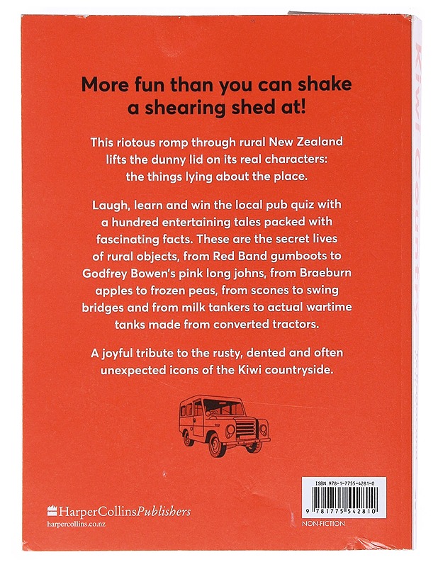 Kiwi Country: Rural New Zeland in 100 Objects - Te Radar, Ruth Spencer - Tietokirjat ja oppaat - 10105517909 - 1