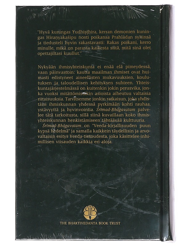 S?ri?mad Bha?gavatam. 7. laulu, Tiede jumalasta - Prabhup?da, A. C. Bhaktivedanta Swami - Tietokirjat ja oppaat - 10105517914 - 1