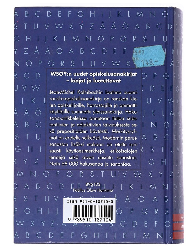 Suomi-ranska : opiskelusanakirja - Jean-Michel Kalmbach - Matkaoppaat ja sanakirjat - 10105517940 - 1