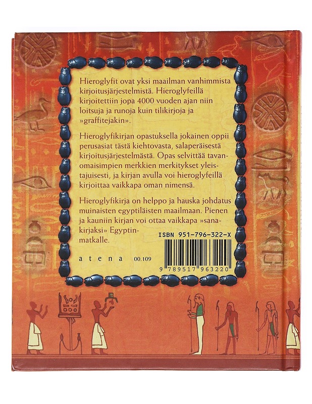 Hieroglyfikirja - Lesley & Roy Adkins - Tietokirjat ja oppaat - 10105517957 - 1