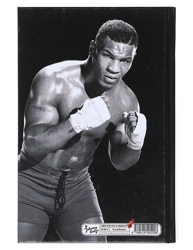 Mike Tyson : tyly totuus - Tyson, Mike - Elämäkerrat ja muistelmat - 10105517954 - 1