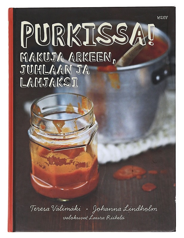 Purkissa! : makuja arkeen, juhlaan ja lahjaksi - Välimäki, Teresa - Ruokakirjat - 10105517958 - 0