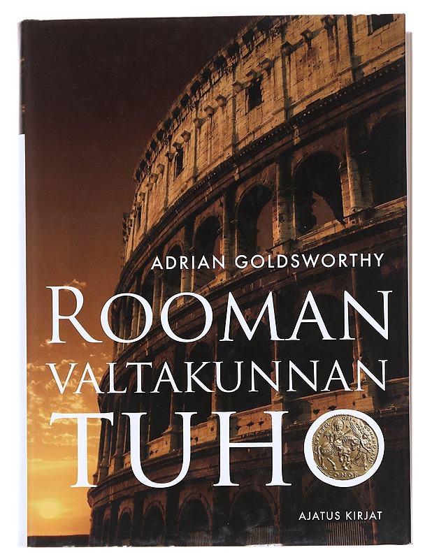 Rooman valtakunnan tuho - Goldsworthy, Adrian - Kirja lahjaksi - 10105517968 - 0