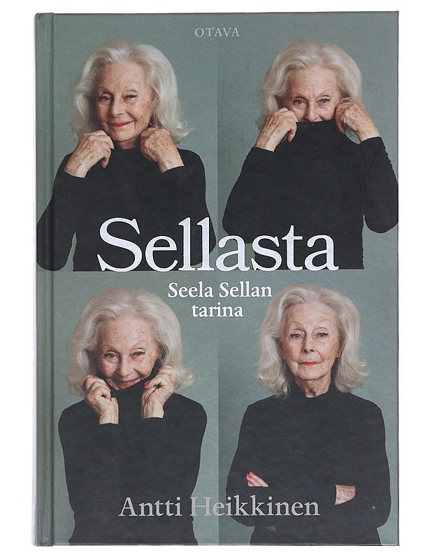 Sellasta : Seela Sellan tarina - Antti Heikkinen - Elämäkerrat ja muistelmat - 10105517976 - 0