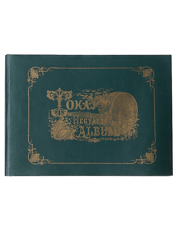 Tokaj-Hegyaljai Album - Tietokirjat ja oppaat - 10105517977 - 0