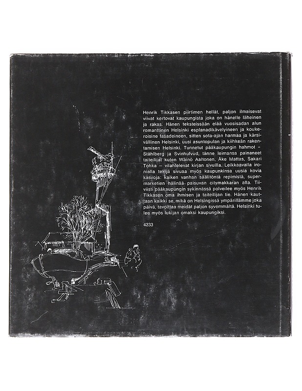 Minun Helsinkini - Henrik Tikkanen - Elämäkerrat ja muistelmat - 10105517996 - 1