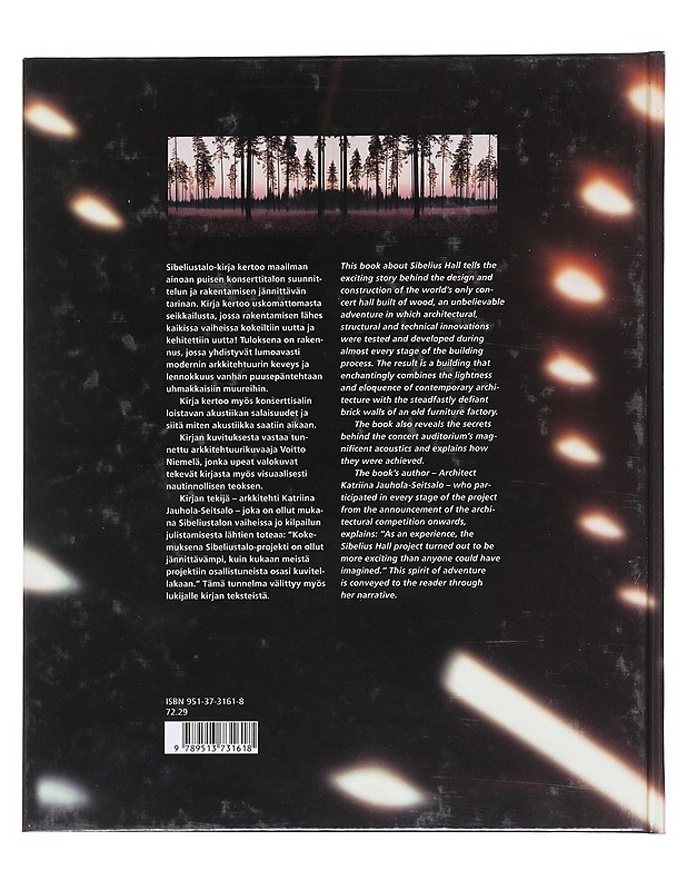 Sibeliustalo : puun ja valon arkkitehtuuria, Sibelius Hall : an architecture of wood and light - Jauhola-Seitsalo, Katriina - Tietokirjat ja oppaat - 10105518001 - 1