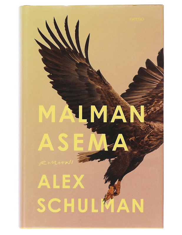 Malman asema - Schulman, Alex - Romaanit ja novellit - 10105518028 - 0