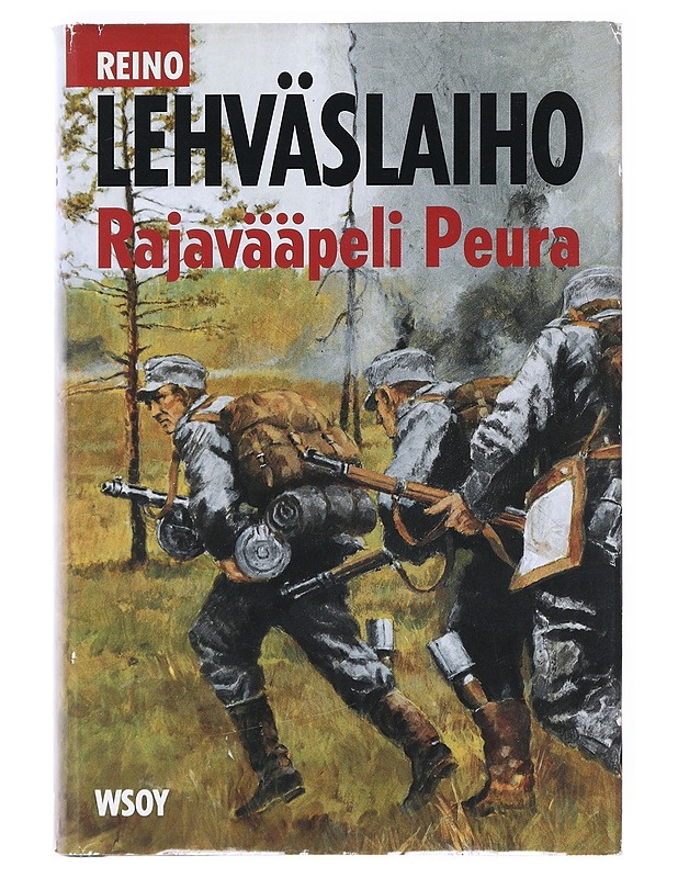 Rajavääpeli Peura - Reino Lehväslaiho - Romaanit ja novellit - 10105518029 - 0