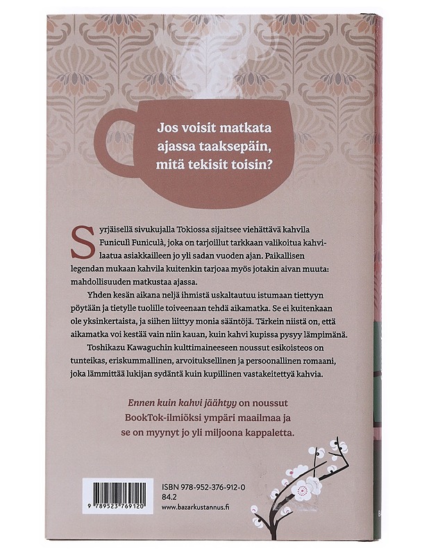 Ennen kuin kahvi jäähtyy - Kawaguchi, Toshikazu - Romaanit ja novellit - 10105518086 - 1