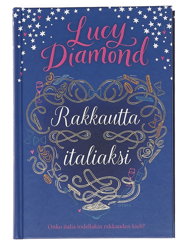 Rakkautta italiaksi - Diamond, Lucy - Romaanit ja novellit - 10105518110 - 0