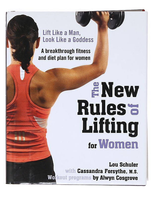 The new rules of lifting for women - Lou Schuler - Hyvinvointikirjat - 10105518120 - 0