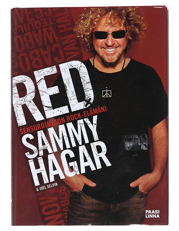 Red : Sensuroimaton rock-elämäni - Hagar, Sammy - Elämäkerrat ja muistelmat - 10105518127 - 0