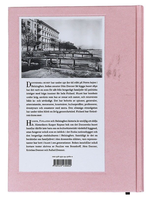 Huset vid kajen : Donnerska huset, Helsingfors och Finland - Kepsu, Kasper - Elämäkerrat ja muistelmat - 10105518162 - 1
