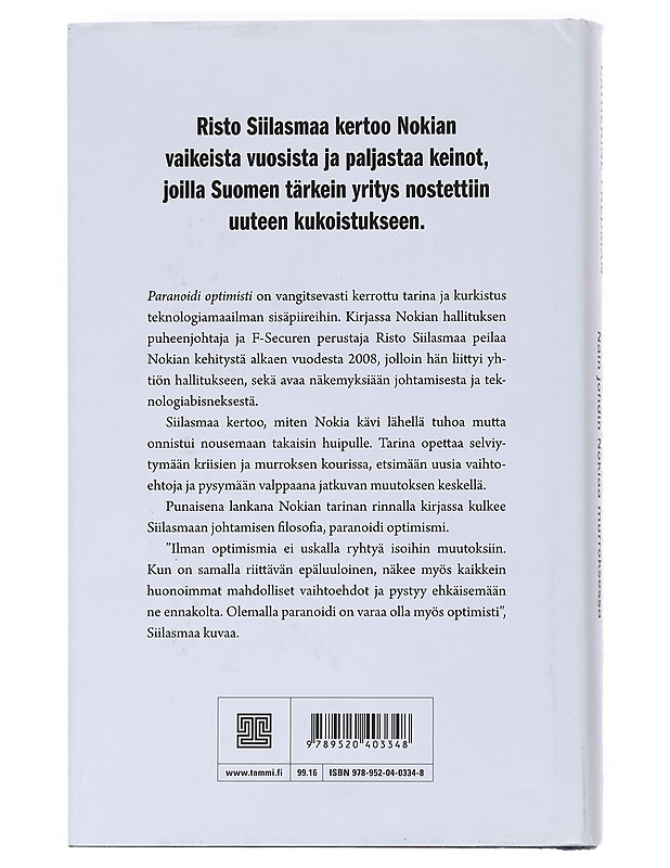 Paranoidi optimisti : näin johdin Nokiaa murroksessa - Siilasmaa, Risto - Elämäkerrat ja muistelmat - 10105518170 - 1