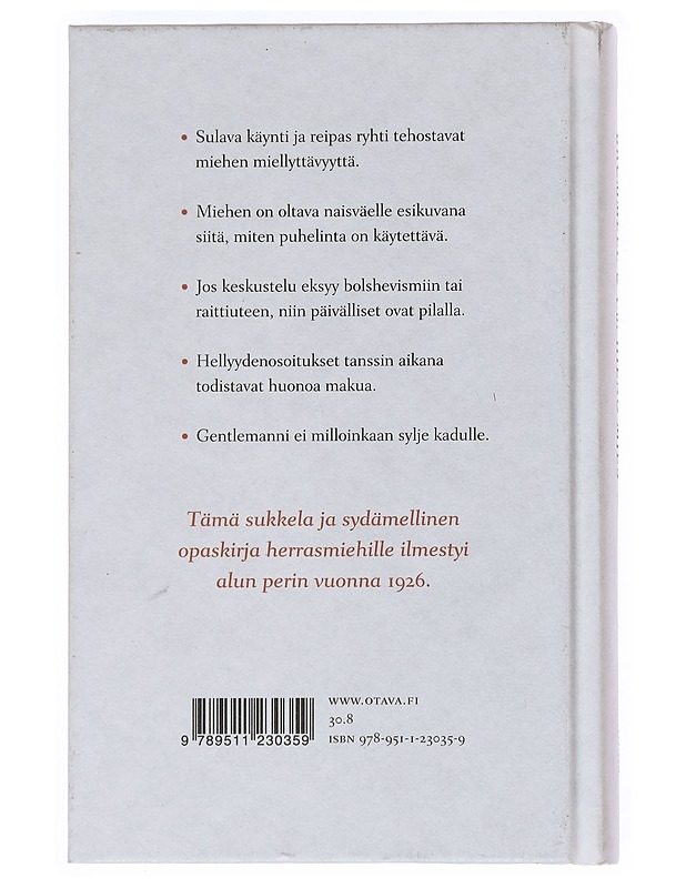 Hieno mies : elämäntaidon ja säädyllisyyden oppikirja - Brummell & C:o - Tietokirjat ja oppaat - 10105518195 - 1