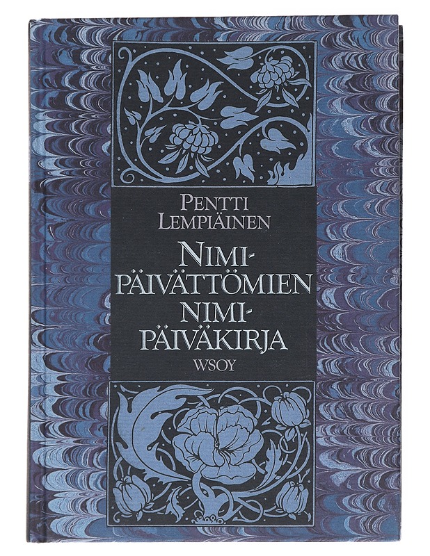Nimipäivättömien nimipäiväkirja - Pentti Lempiäinen - Tietokirjat ja oppaat - 10105518208 - 0