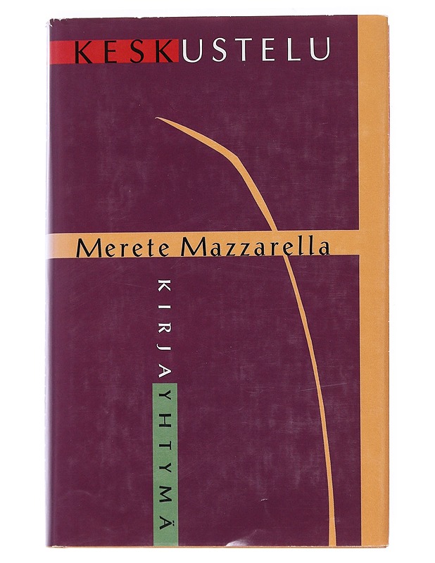 Keskustelu - Mazzarella, Merete - Tietokirjat ja oppaat - 10105518215 - 0