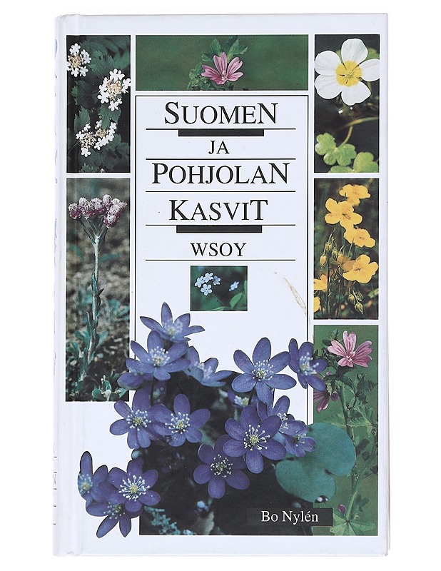 Suomen ja Pohjolan kasvit - Nylén, Bo - Tietokirjat ja oppaat - 10105518217 - 0