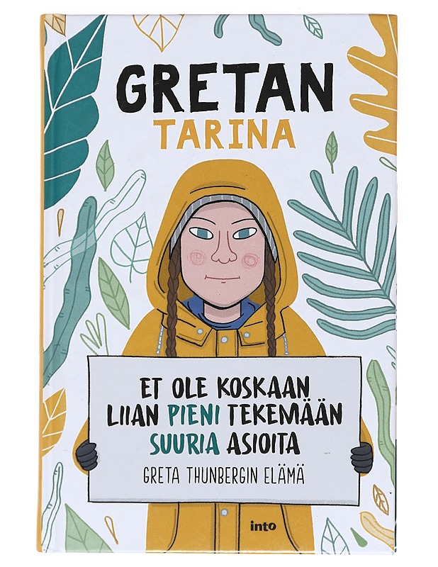 Gretan tarina Et ole koskaan liian pieni tekemään suuria asioita - Camerini , Valentina  - Tietokirjat - 10105518224 - 0