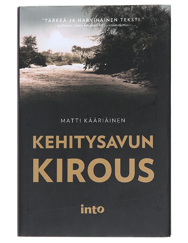 Kehitysavun kirous - Matti Kääriäinen - Historiakirjat - 10105518244 - 0
