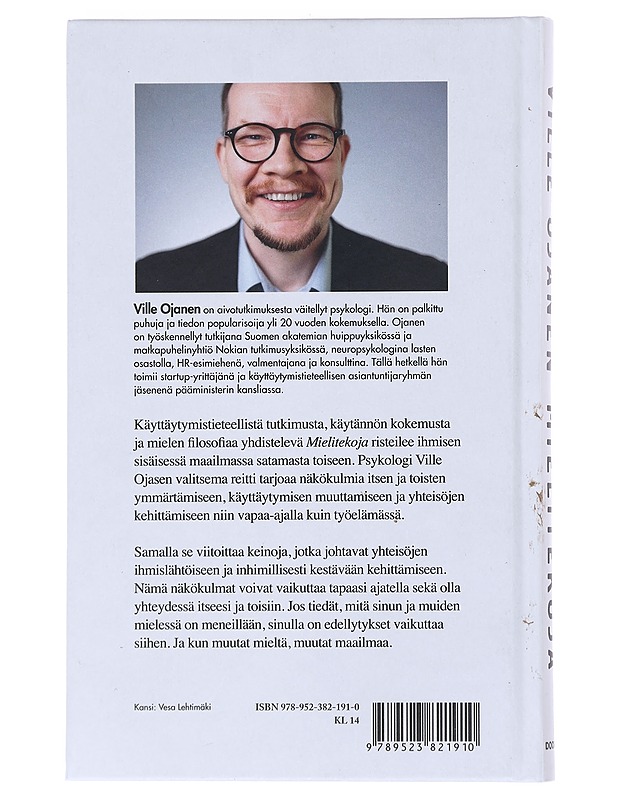 Mielitekoja : Mitä päässä liikkuu ja miten mieli muuttuu - Ville Ojanen - Tietokirjat ja oppaat - 10105518247 - 1