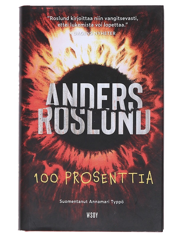 100 prosenttia - Roslund, Anders - Romaanit ja novellit - 10105518260 - 0
