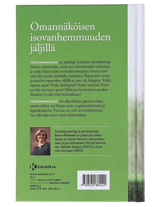 Isovanhemmuuden aika - Saara Kinnunen - Tietokirjat ja oppaat - 10105518266 - 1