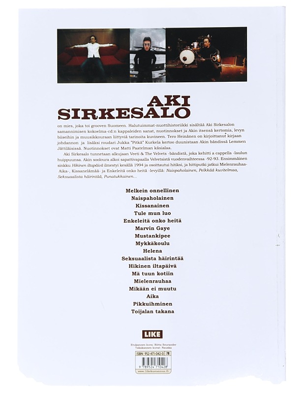 Halutuimmat : nuottihistoriikki - Aki Sirkesalo - Musiikki- ja elokuvakirjat - 10105518302 - 1