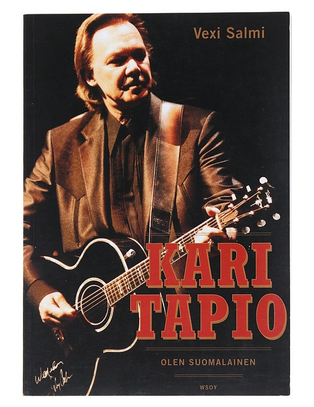 Kari Tapio : olen suomalainen - Vexi Salmi - Elämäkerrat ja muistelmat - 10105518315 - 0