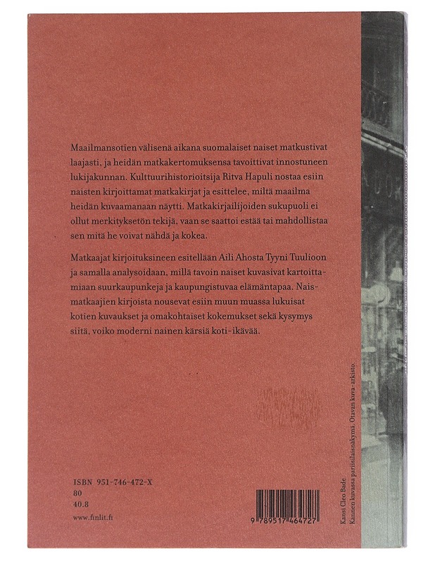 Ulkomailla : maailmansotien välinen maailma suomalaisnaisten silmin - Ritva Hapuli - Historiakirjat - 10105518317 - 1