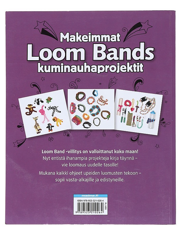 Loom bands : makeimmat kuminauhaprojektit - Sillars-Powell, Tessa - Tietokirjat ja oppaat - 10105518325 - 1
