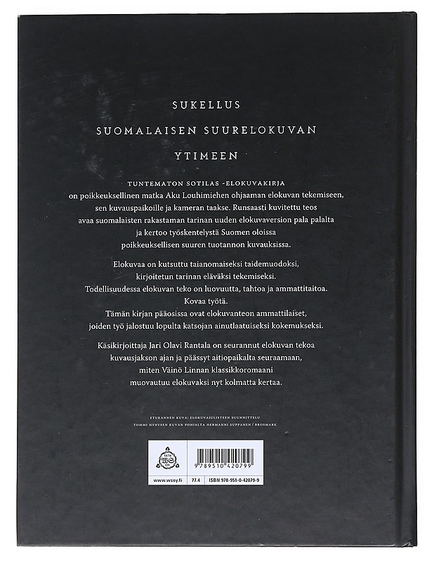 Tuntematon sotilas : elokuvakirja - Rantala, Jari Olavi - Musiikki- ja elokuvakirjat - 10105518336 - 1
