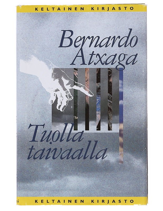 Tuolla taivaalla - Atxaga, Bernardo - Romaanit ja novellit - 10105518353 - 0
