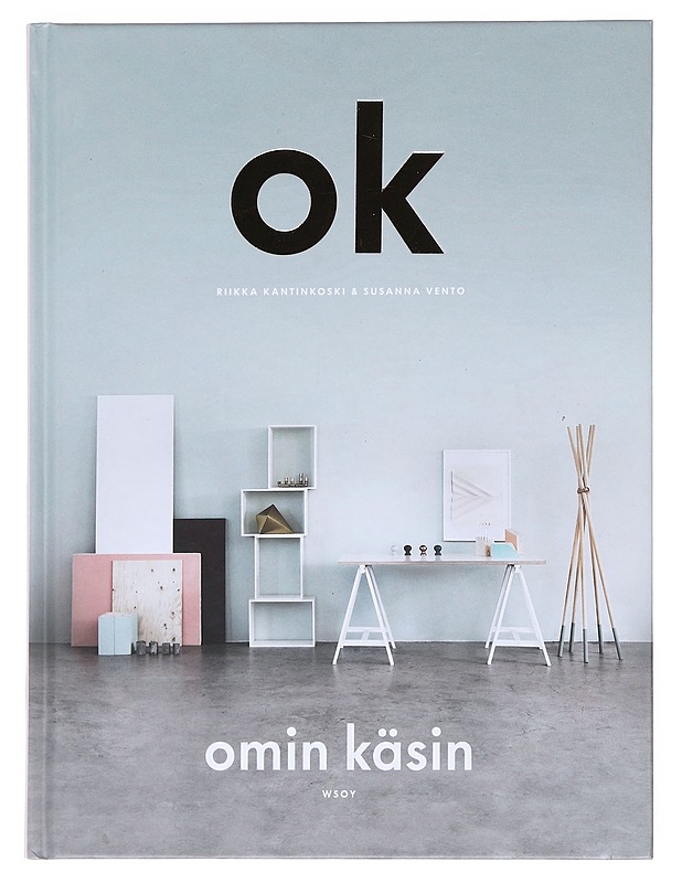 Omin käsin - Kantinkoski, Riikka - Tietokirjat ja oppaat - 10105518360 - 0