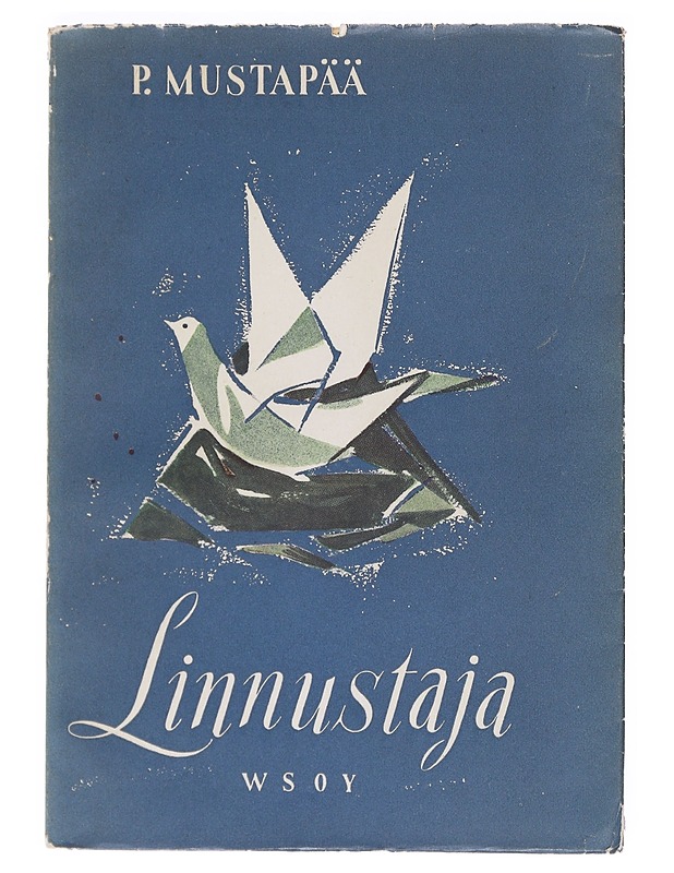 Linnustaja - P. Mustapää - Runot ja näytelmät - 10105518381 - 0