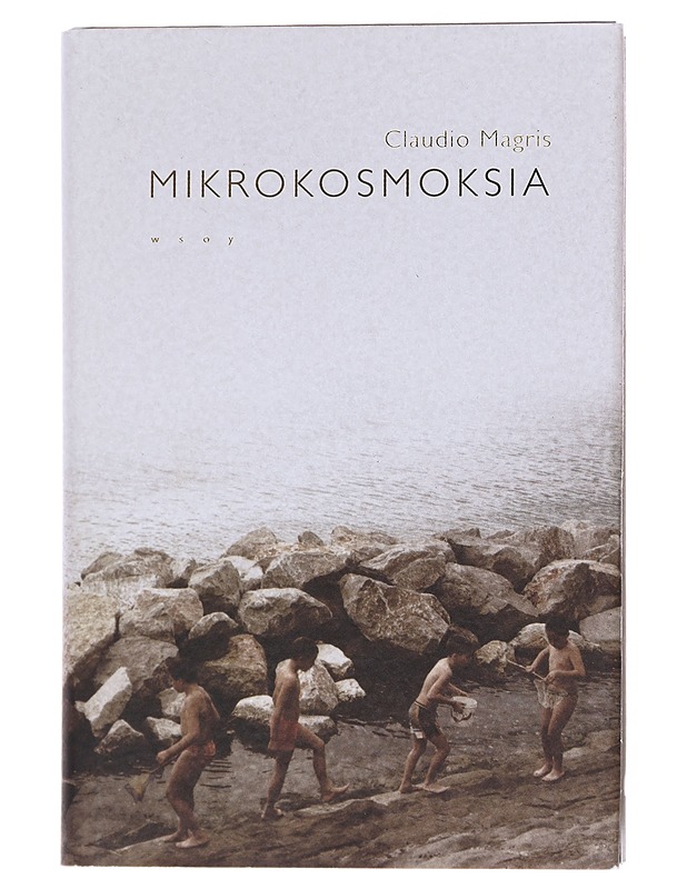 Mikrokosmoksia - Magris, Claudio - Historiakirjat - 10105518386 - 0