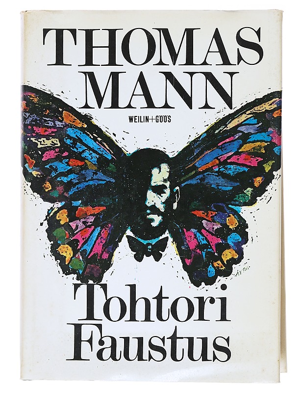 Tohtori Faustus / saksalaisen säveltäjän Adrian Leverkühnin elämä erään hänen ystävänsä kertomana - Mann, Thomas - Elämäkerrat ja muistelmat - 10105518391 - 0