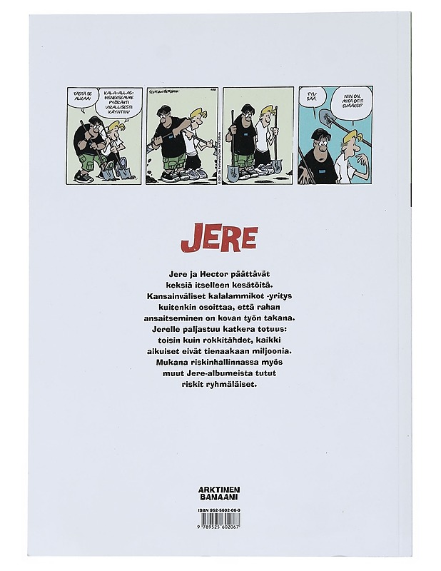 Jere Riski ryhmä - Scott , Jerry ; Borgman , Jim  - Sarjakuvat - 10105518394 - 1