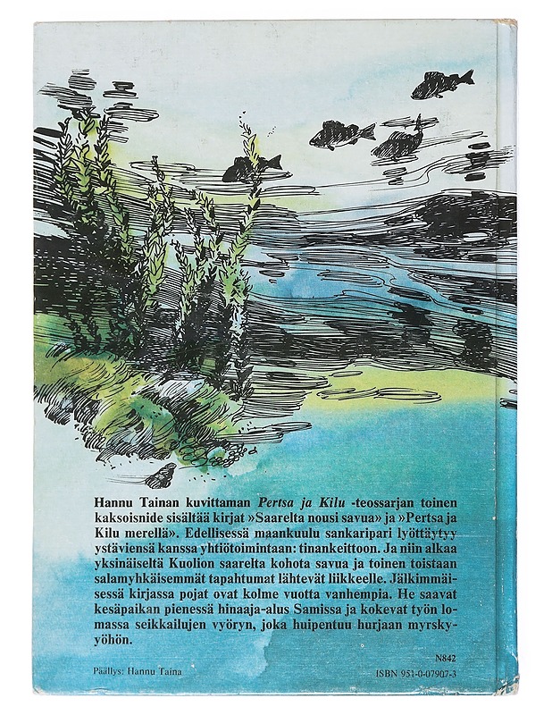 Pertsa ja Kilu. [2], Saarelta nousi savua ; Pertsa ja Kilu merellä - Väinö Riikkilä - Lastenkirjat - 10105518401 - 1
